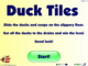 Duck Tiles